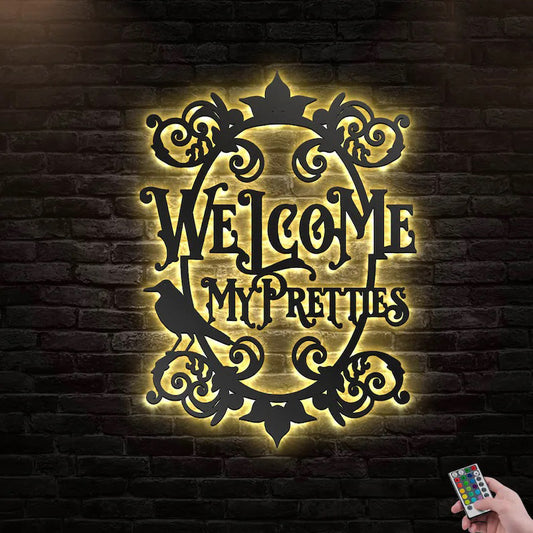 Welcome My Pretties Metal Wall Art With Led Lights