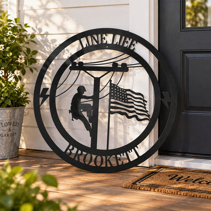 Lineman Line Life Custom Metal Sign