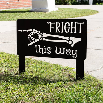 Halloween Fright this Way Metal Yard Sign