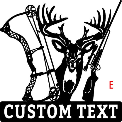 Custom Hunting and Deer Metal SignE