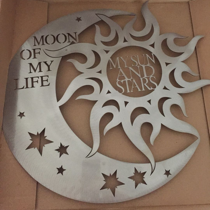 Moon Of My Life Metal Sign