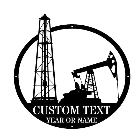 Custom Oilfield Life Metal Sign