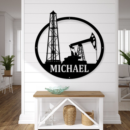 Custom Oilfield Life Metal Sign
