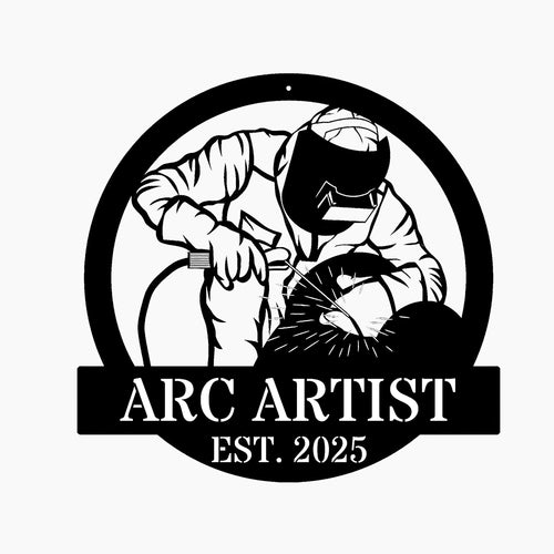 Custom Arc Artist Welder Metal Sign