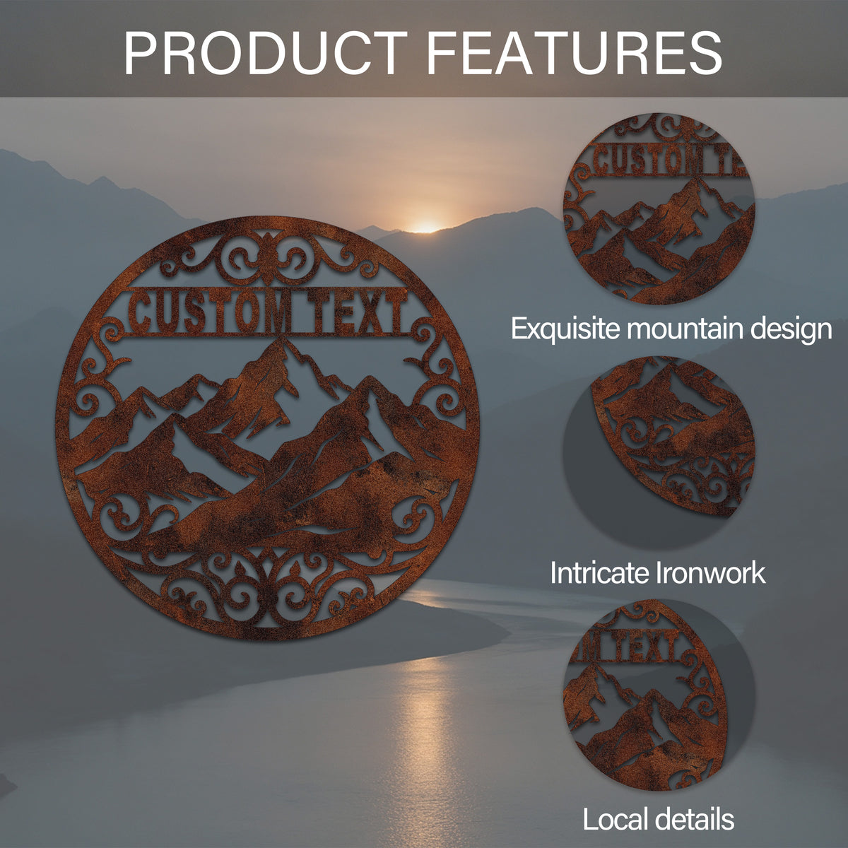 Custom Circular Mountain Metal Sign — features